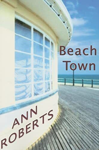 Beach Town by Ann Roberts  Paperback Book Pre-Owned English