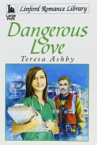 Dangerous Love (Linford Romance Library) by Ashby, Teresa Paperback Book Pre-Owned English