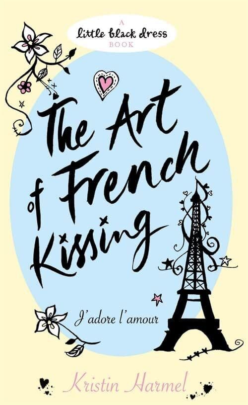 The Art of French Kissing (Little Black Dress) by Harmel, Kristin The Paperback Book Pre-Owned English