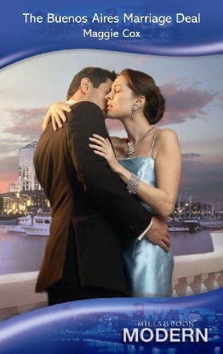 The Buenos Aires Marriage Deal (Mills & Boon Modern ) by Maggie Cox Paperback Book Pre-Owned English