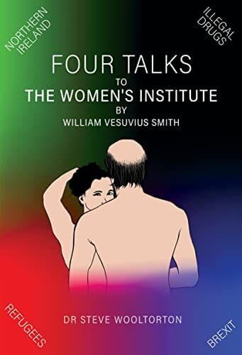 Four Talks to The Women’s Institute, Dr Steve Woolto Paperback Book Pre-Owned English