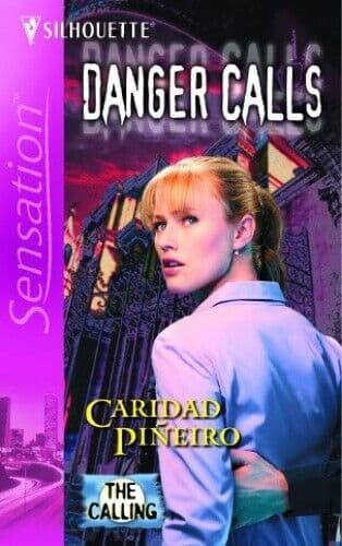 Danger Calls (SILHOUETTE INTIMATE M, Piñeiro, Carida Paperback Book Pre-Owned English