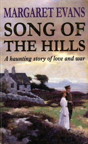Song of the Hills by Evans, Margaret  Paperback Book Pre-Owned English