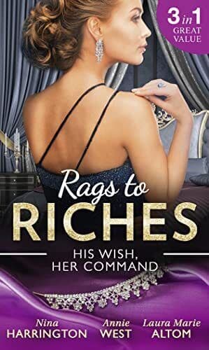 Rags To Riches: His Wish, Her Command: The Last Summer by Altom, Laura Marie Paperback Book Pre-Owned English