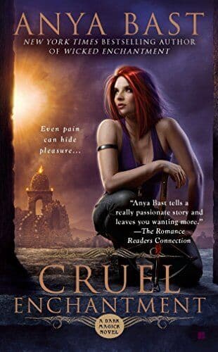 Cruel Enchantment: A Dark Magick Novel (, Bast, Anya Paperback Book Pre-Owned English