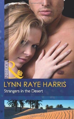 Strangers in the Desert (Mills & Bo, Lynn Raye Harri Paperback Book Pre-Owned English