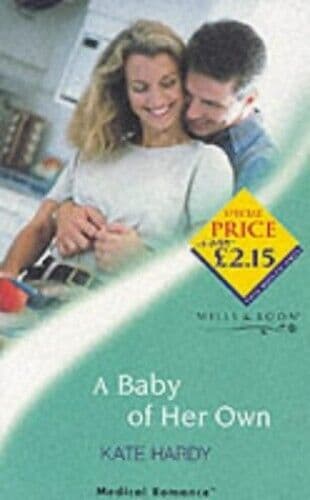 A Baby of Her Own (Mills & Boon Medical) by Hardy, Kate  Paperback Book Pre-Owned English