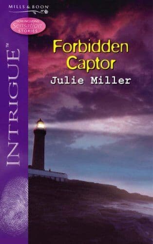 Forbidden Captor (Silhouette Intrigue, Miller, Julie Paperback Book Pre-Owned English