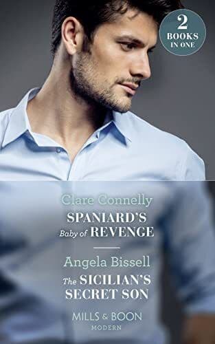 Spaniard’s Baby Of Revenge: Spaniard’s Baby of Revenge / T by Bissell, Angela Paperback Book Pre-Owned English