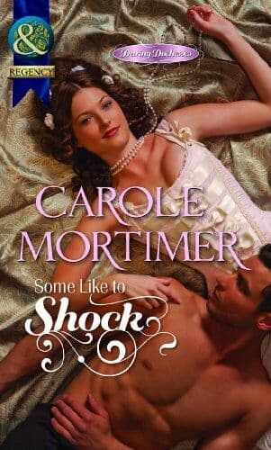 Some Like To Shock (Daring Duchesses, 2) by Mortimer, Carole Paperback Book Pre-Owned English