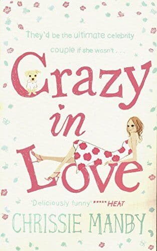 Crazy in Love Cosmo Covermount, Manby Chrissie Paperback Book Pre-Owned English