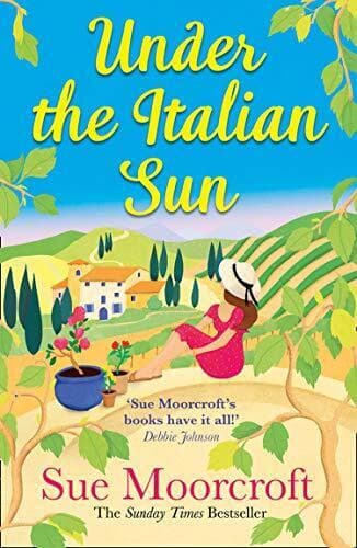 Under the Italian Sun: Escape with the new summer holiday r by Moorcroft, Sue Paperback Book Pre-Owned English