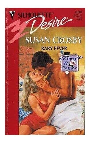 Baby Fever (Silhouette Desire) by Crosby, Susan  Paperback Book Pre-Owned English