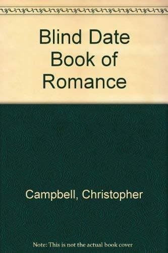 “Blind Date” of Romance by Campbell, Christopher  Paperback Book Pre-Owned English