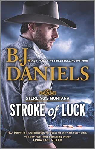 Stroke of Luck: 1 (Sterling’s Montana), Daniels, B J Paperback Book Pre-Owned English