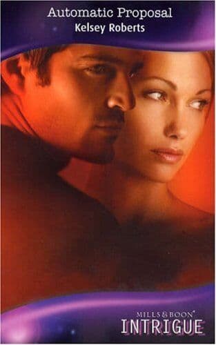 Automatic Proposal (Silhouette Intrigue S.) by Kelsey Roberts Paperback Book Pre-Owned English