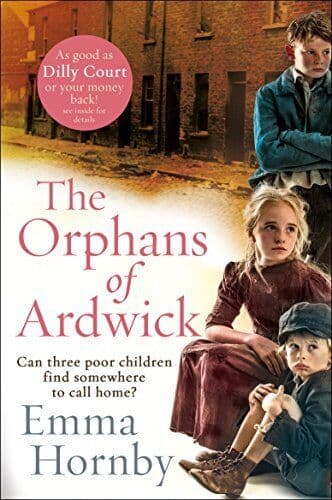 The Orphans of Ardwick by Hornby, Emma Paperback Book Pre-Owned English