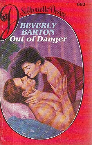 Out of Danger (Silhouette Desire S.) by Barton, Beverly Paperback Book Pre-Owned English