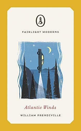 Atlantic Winds (Fairlight Moderns) by William Prendiville Paperback Book Pre-Owned English