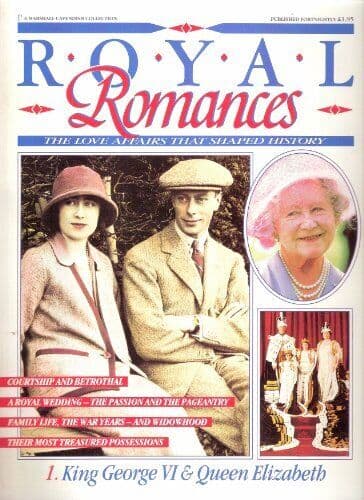 Royal Romances No 1. King George VI & Queen Elizabeth ( by Marshall Cavendish Paperback Book Pre-Owned English