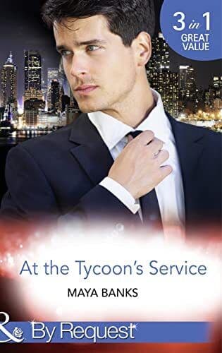 At the Tycoon’s Service: The Tycoon’s Pregnant Mistress / The T by Maya Banks Paperback Book Pre-Owned English