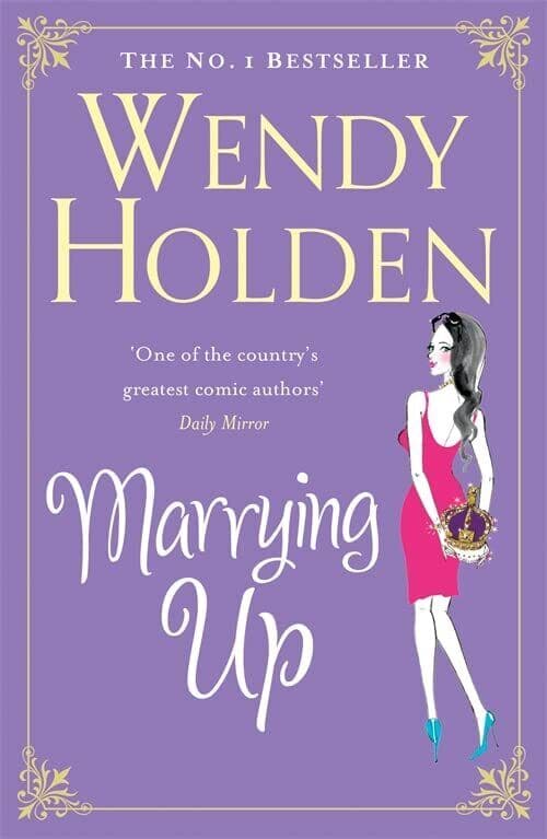 Marrying Up by Holden, Wendy Paperback Book Pre-Owned English