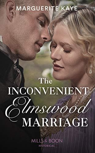 The Inconvenient Elmswood Marriage (Penniless Brides of C by Kaye, Marguerite Paperback Book Pre-Owned English