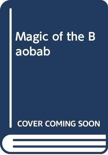 Magic of the Baobab by Whittal, Yvonne  Paperback Book Pre-Owned English