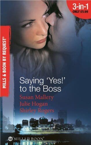 Saying ‘Yes!’ to the Boss (Mills & , Susan Mallery/J Paperback Book Pre-Owned English