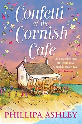 CONFETTI AT THE CORNISH CAF� (The Cornish Cafe Series) by Ashley, Phillipa Paperback Book Pre-Owned English