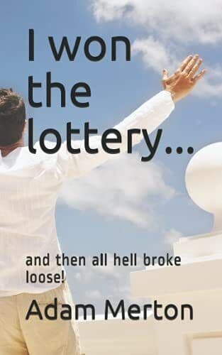I won the lottery: and then all hel, Merton, Adam Paperback Book Pre-Owned English