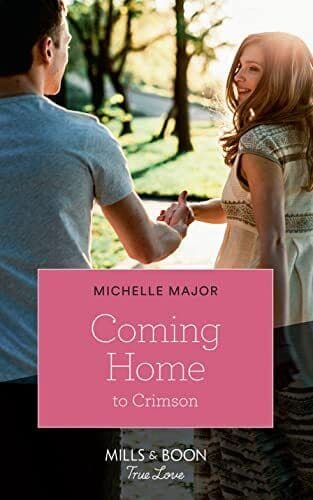Coming Home To Crimson: 8 (Crimson, Colorado) by Major, Michelle Paperback Book Pre-Owned English