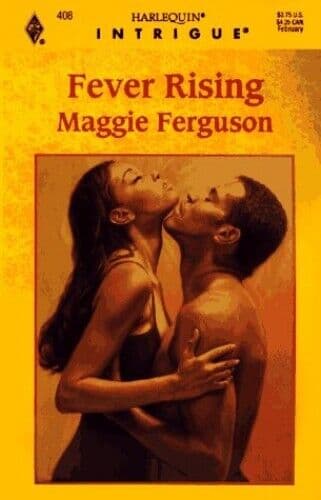 Fever Rising (Harlequin Intrigue), Ferguson, Maggie Paperback Book Pre-Owned English