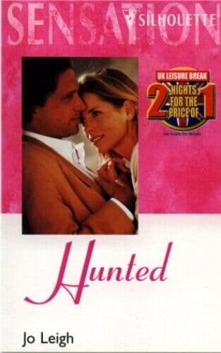 Hunted (Silhouette Intimate Moments), Leigh, Jo Paperback Book Pre-Owned English