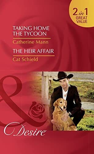 Taking Home The Tycoon / The Heir Affair: Taking Home the Tyc by Schield, Cat Paperback Book Pre-Owned English