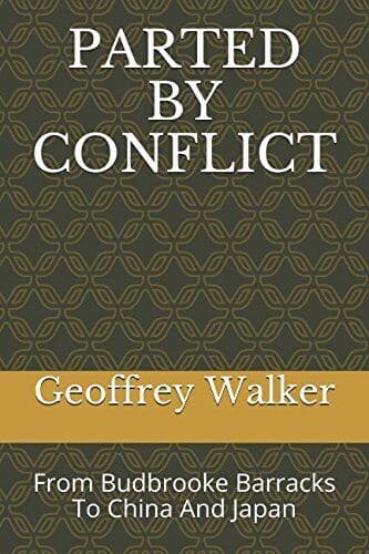 PARTED BY CONFLICT: From Budbrooke , Walker, Mr Geof Paperback Book Pre-Owned English