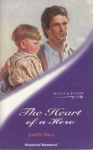 The Heart of a Hero (Mills & Boon His, Stacy, Judith Paperback Book Pre-Owned English