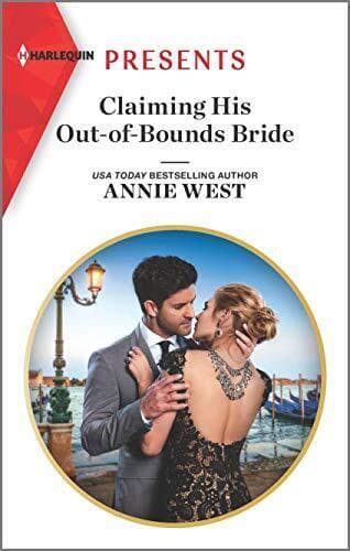 Claiming His Out-of-Bounds Bride (Harle, West, Annie Paperback Book Pre-Owned English
