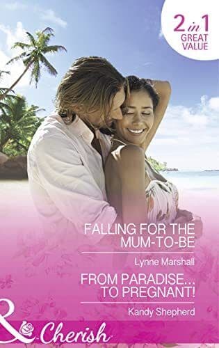 Falling for the Mum-to-Be (Home in , Lynne Marshall Paperback Book Pre-Owned English
