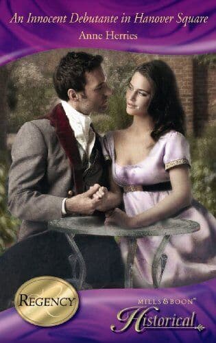 An Innocent Debutante in Hanover Squar, Anne Herries Paperback Book Pre-Owned English
