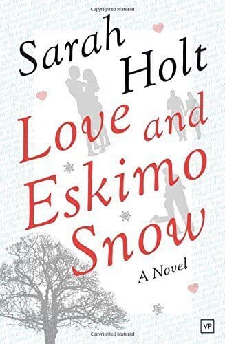Love and Eskimo Snow by Sarah Holt Paperback Book Pre-Owned English