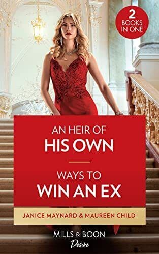 An Heir Of His Own / Ways To Win An Ex: An Heir of His Own by Child, Maureen Paperback Book Pre-Owned English