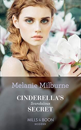 Cinderella’s Scandalous Secret: 29 (Secret Heirs of by Milburne, Melanie Paperback Book Pre-Owned English