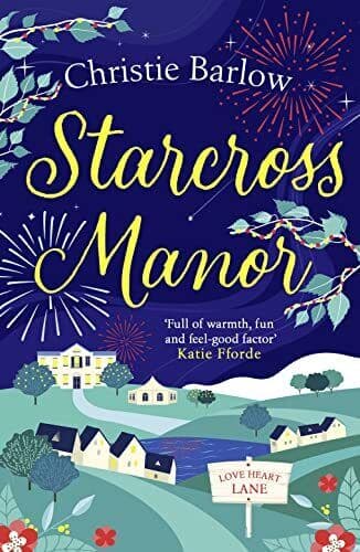 STARCROSS MANOR: Feel-good summer 2021 romantic fiction f by Barlow, Christie Paperback Book Pre-Owned English