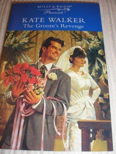 The Groom’s Revenge (Presents S.) by Walker, Kate Paperback Book Pre-Owned English