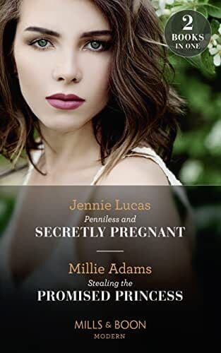 Penniless And Secretly Pregnant / Stealing The Promised Prin by Adams, Millie Paperback Book Pre-Owned English