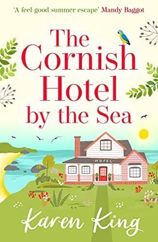 The Cornish Hotel by the Sea: Escape to Cornwall with this per by King, Karen Paperback Book Pre-Owned English