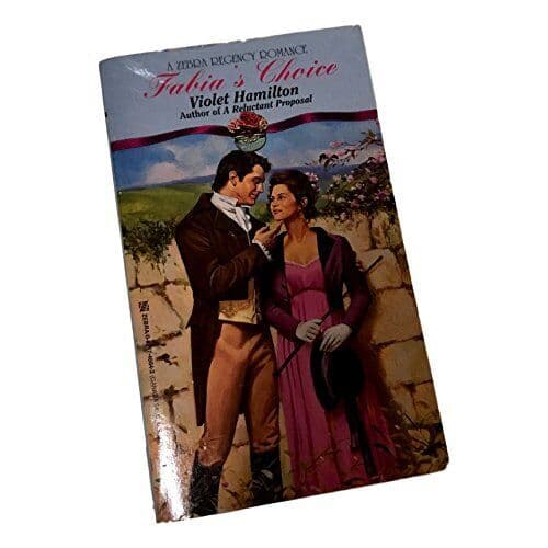 Fabia’s Choice (Zebra Regency Roman, Hamilton, Viole Paperback Book Pre-Owned English