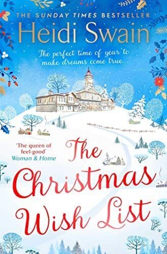 The Christmas Wish List: The perfect feel-good festive read t by Swain, Heidi Paperback Book Pre-Owned English