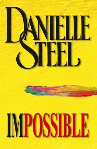 Impossible by Danielle Steel Paperback Book Pre-Owned English